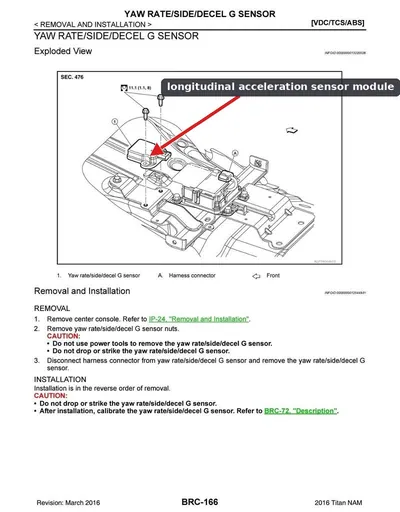 A longitudinal acceleration sensor mounted to a vehicle's floorpan under the center console.